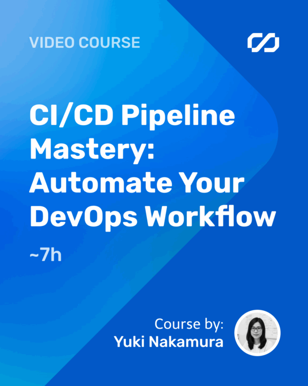 CI/CD Pipeline Mastery: Automate Your DevOps Workflow